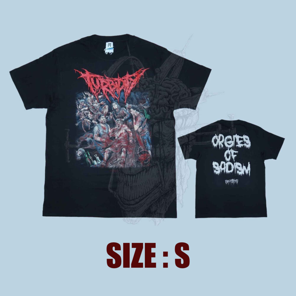TS - TURBIDITY - Orgies Of Sadism