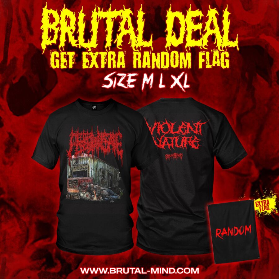 BRUTAL DEAL - TS - FLESHGATE - Violent Nature + Random Flag