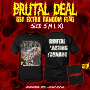 BRUTAL DEAL - TS - INTERNAL SUFFERING - Awakening of the Rebel + Random Flag