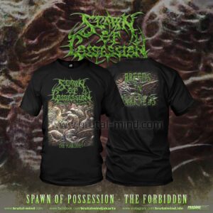 PRE-ORDER - T-SHIRT - SPAWN OF POSSESSION - THE FORBIDEN
