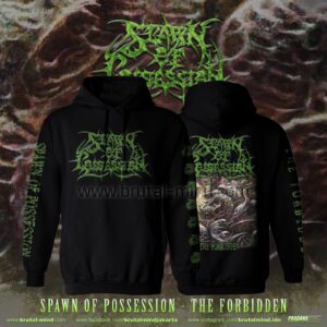 PRE-ORDER - HOODIE - SPAWN OF POSSESSION - THE FORBIDEN
