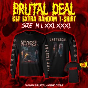 BRUTAL DEAL - LS - KORPSE - Unethical + Random T-Shirt