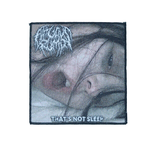 PATCH - FATUOUS RUMP - That's Not Sleep - Black