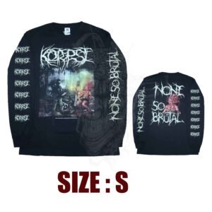 LS - KORPSE - None So Brutal