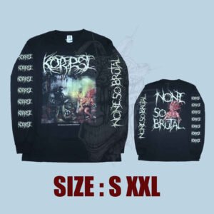 LS - KORPSE - None So Brutal