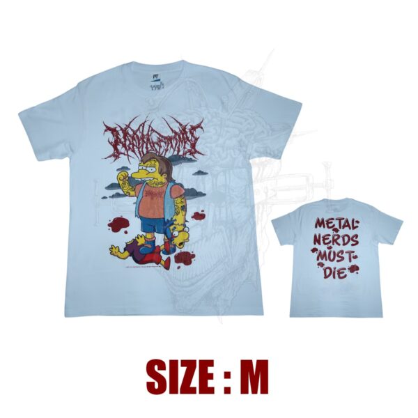 TS - NEPHRECTOMY - Metal Nerds Must Die - White Shirt