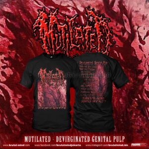 PRE-ORDER - T-SHIRT - MUTILATED - DEVIRGINATED GENITAL PULP