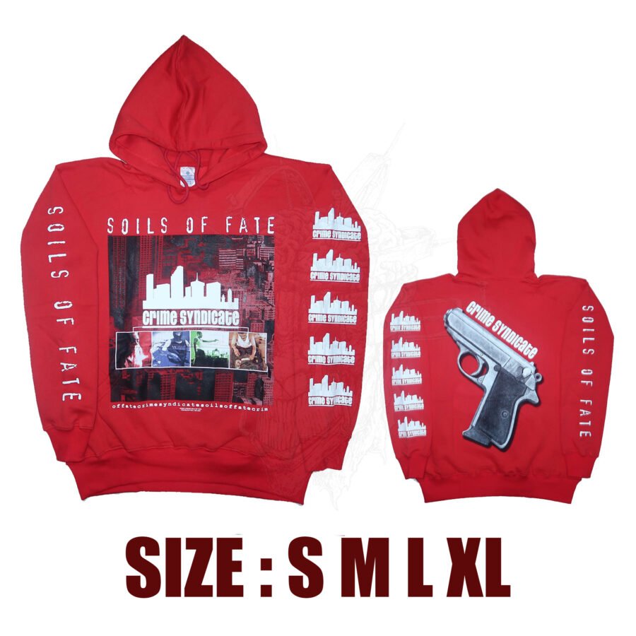 HOODIE - SOILS OF FATE -Crime Syndicate