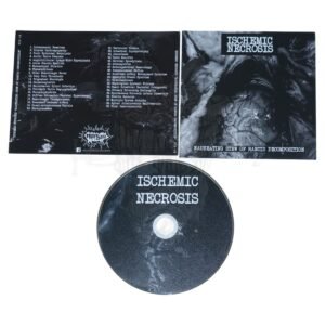 CD - ISCHEMIC NECROSIS - Nauseating Stew Of Rancid Decomposition