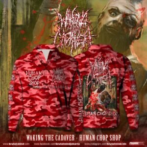 PRE-ORDER - WINDBREAKER - WAKING THE CADAVER - HUMAN CHOP SHOP