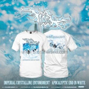 PRE-ORDER - T-SHIRT - IMPERIAL CRYSTALLINE ENTOMBMENT - APOCALYPTIC END IN WHITE