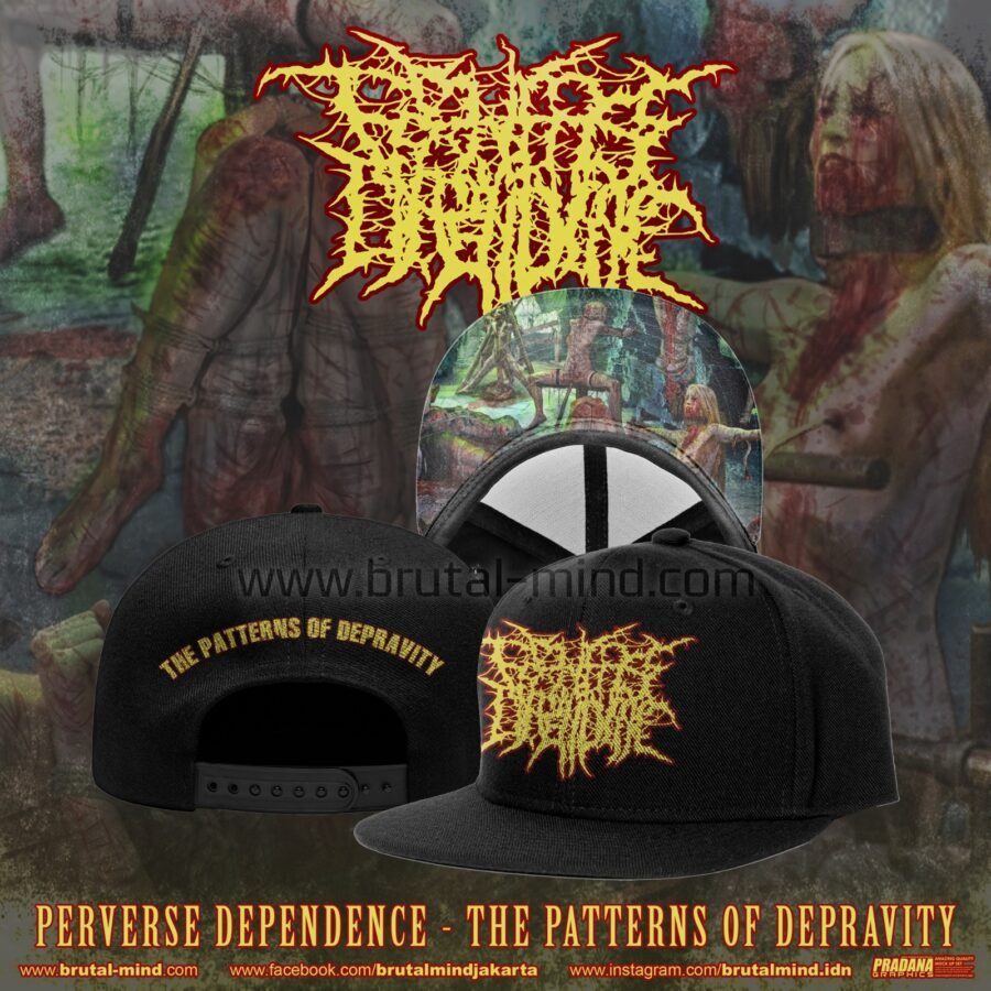 PRE-ORDER - SNAPBACK - PERVERSE DEPENDENCE - THE PATTERNS OF DEPRAVITY