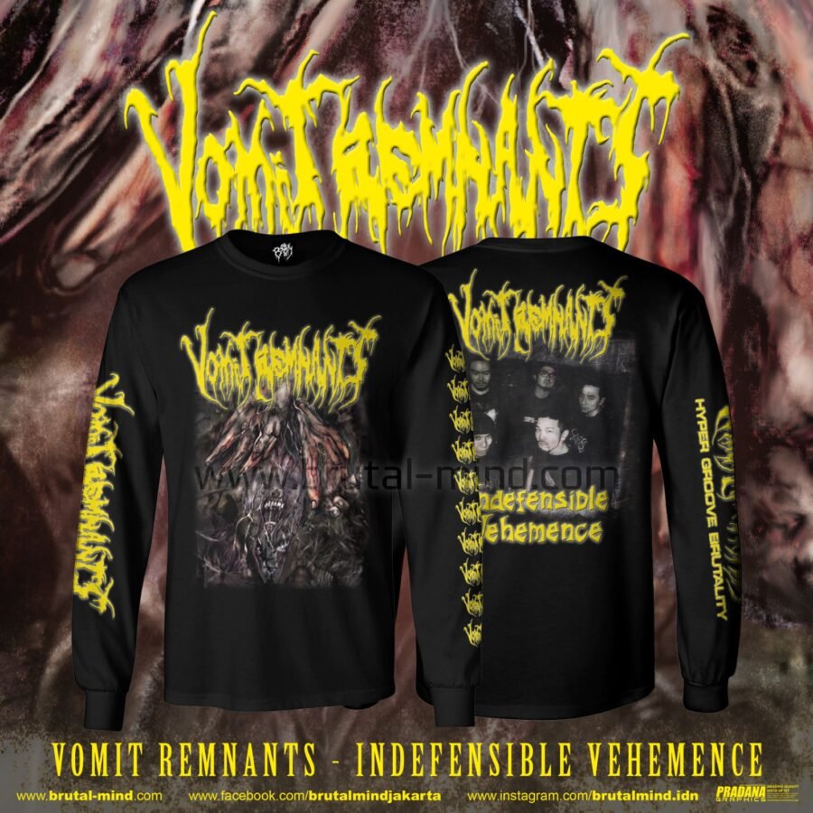 PRE-ORDER - LONG SLEEVE - VOMIT REMNANTS - INDEFENSIBLE VEHEMENCE