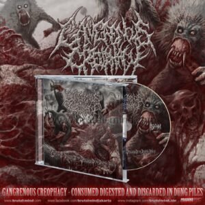 CD - GANGRENOUS CREOPHAGY - CONSUMED DIGESTED AND DISCARDED IN DUNG PILES