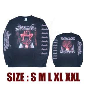 LONG SLEEVE - PROSTITUTE DISFIGUREMENT - Embalmed Madness