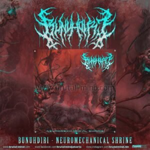 PRE-ORDER - FLAG - BUNUHDIRI - NEUROMECHANICAL SHRINE