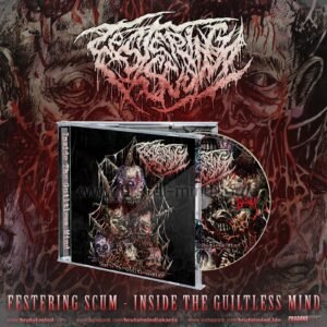 PRE-ORDER - CD - FESTERING SCUM - INSIDE THE GUILTLESS MIND