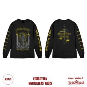LONG SLEEVE - FORGOTTEN - Mentalitas Fasis