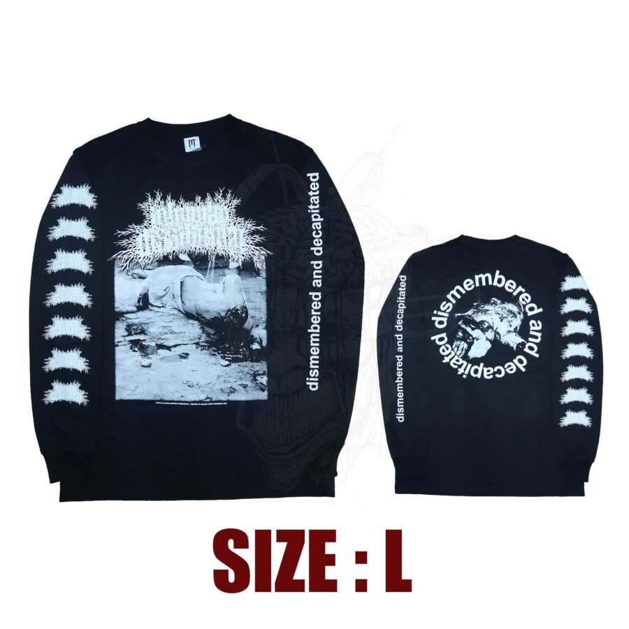 LONG SLEEVE - INHUMAN DISSILIENCY - Dismembered And Decapitated