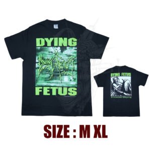 TS - DYING FETUS - Infatuation With Malevolence