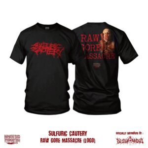 T-SHIRT - SULFURIC CAUTERY - Raw Gore Massacre (Logo)