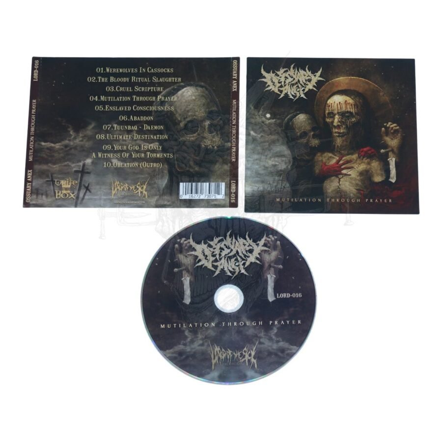CD - OSSUARY ANEX - Mutilation Through Prayer