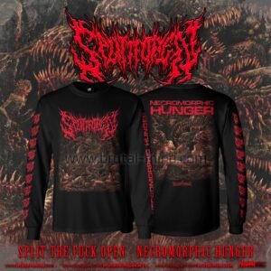 PRE-ORDER - LONG SLEEVE - SPLIT THE FUCK OPEN - NECROMORPHIC HUNGER