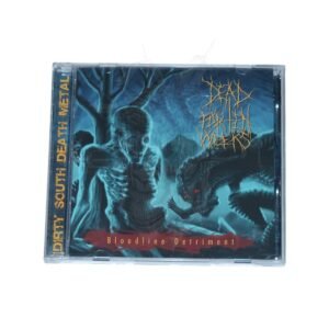 CD - DEAD FOR TEN WEEKS - Bloodline Detriment
