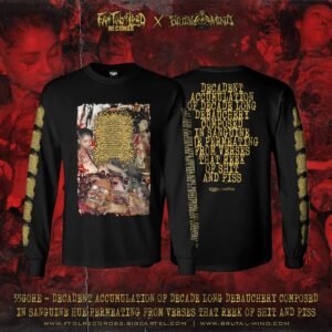 PRE-ORDER - LONG SLEEVE - 55 GORE - DECADENT ACCUMULATION OF DECADE LONG DEBAUCHERY COMPOSED IN SANGUINE HUE PERMEATING FROM VERSES THAT REEK OF SHIT AND PISS